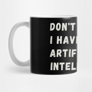 Funny Artificial Intelligence AI Humor Mug